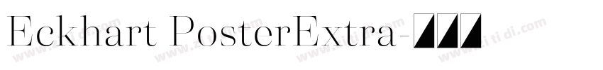 Eckhart PosterExtra字体转换